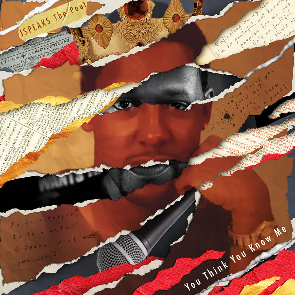 JSpeaks The Poet Releases New Album, &lsquo;You Think You Know Me&rsquo;