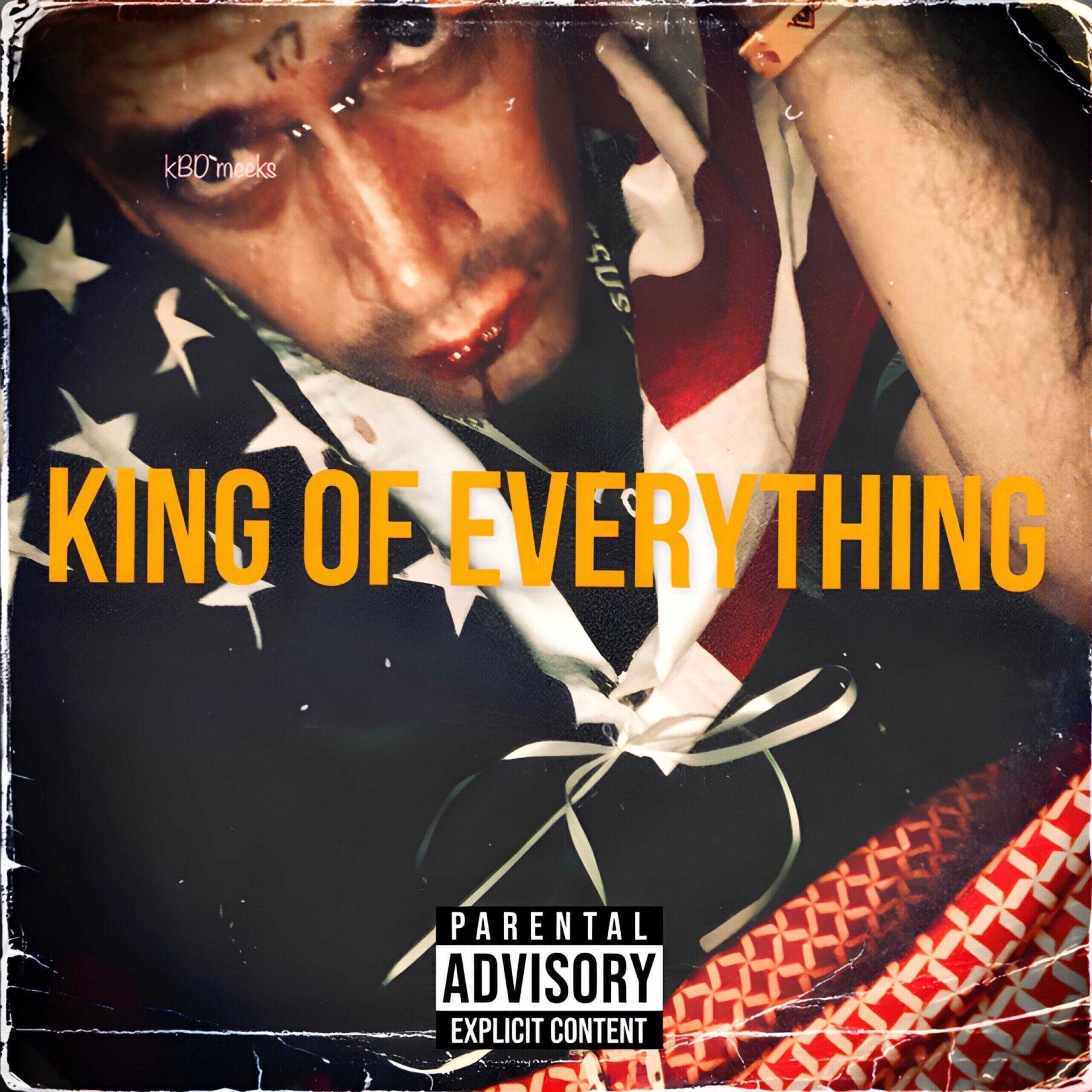 KBD Meeks Overcomes Adversity with New Album "King of Everything," Set to Drop This Thanksgiving
